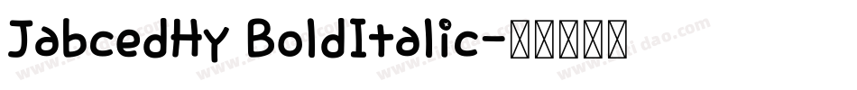 JabcedHy BoldItalic字体转换